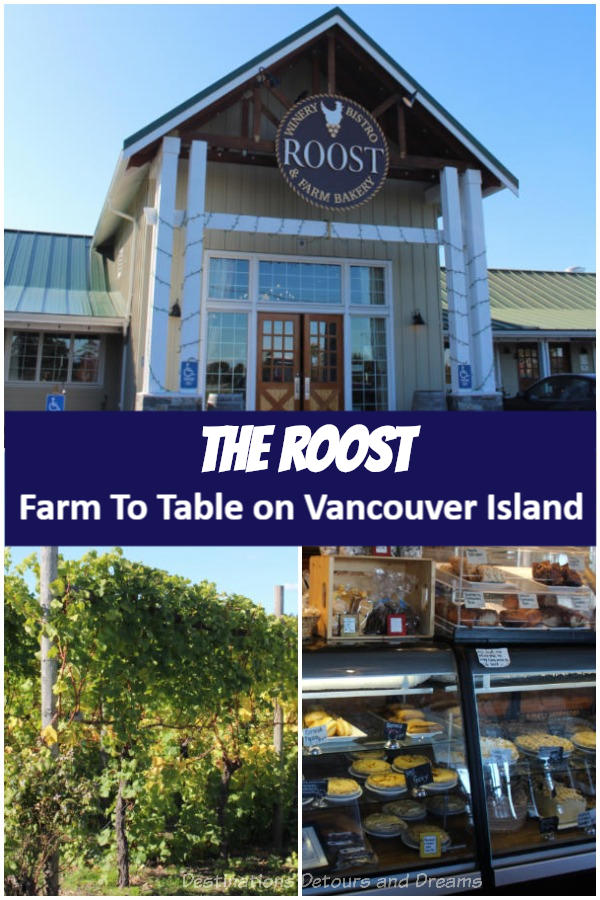 The Roost Farm To Table on Vancouver Island Wine tasting and a farm tour at the Roost Winery Bistro & Farm Bakery in North Saanich, British Columbia. #winery #BritishColumbia #VancouverIsland #Victoria #Canada