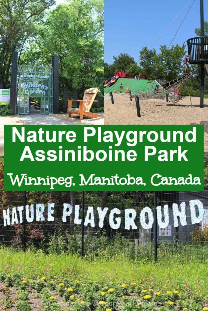 Nature Playground and Streuber Family Children's Garden: Nature Playground in Assiniboine Park in Winnipeg, Manitoba, Canada is a unique and imaginative children's play area amid pretty greenery