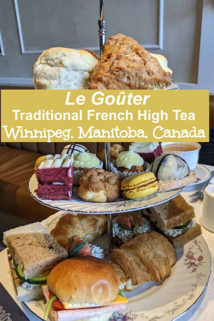 Le Goûter in Winnipeg - traditional French High Tea at Pauline Bistro in Winnipeg, Manitoba, Canada